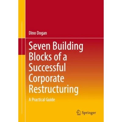 Afbeelding van Seven Building Blocks of a Successful Corporate Restructuring