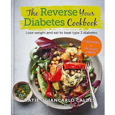 Afbeelding van The Reverse Your diabetes Cookbook Lose weight and eat to beat type 2