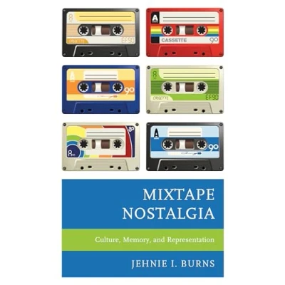 Afbeelding van Critical Perspectives on Music and Society Mixtape Nostalgia