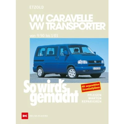 Afbeelding van So wird&#039;s gemacht. T4: VW Caravelle / Transporter Multivan California von 9/90 bis 1/03