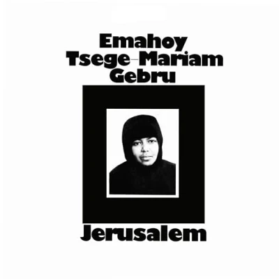 Afbeelding van Emahoy Tsege Mariam Gebru Jerusalem (LP)