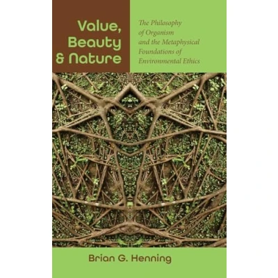 Afbeelding van SUNY series in Environmental Philosophy and Ethics Value, Beauty, Nature