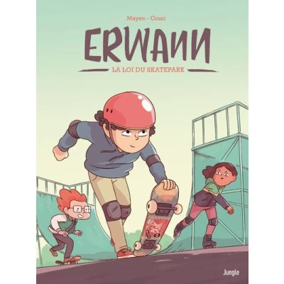 Image de Erwann Tome 1 La loi du skatepark
