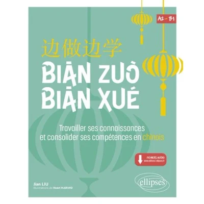 Image de Bian Zuo Xue A2 B1