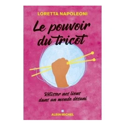 Image de Le Pouvoir du tricot