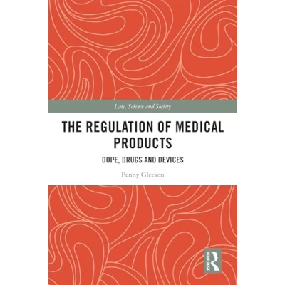 Afbeelding van Law, Science and Society The Regulation of Medical Products