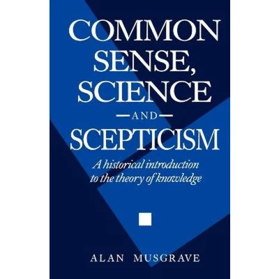 Afbeelding van Common Sense, Science and Scepticism