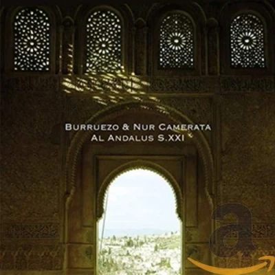 Afbeelding van Burruezo &amp; Nur Camerata Al Andalus S. XXI (CD)