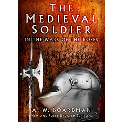 Afbeelding van the Medieval Soldier in Wars of Roses