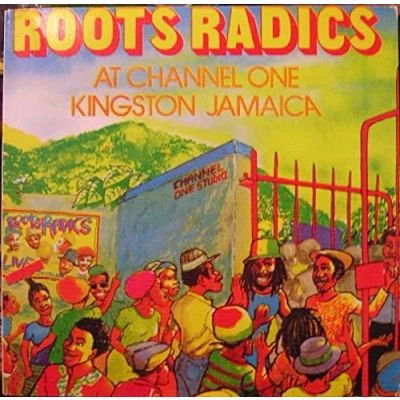 Afbeelding van Roots Radics At Channel One Kingston Jamaica (LP)