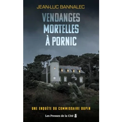 Afbeelding van Vendanges mortelles à Pornic. une enquête du commissaire Dupin : série diffusée sur France TV