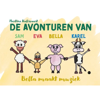 Afbeelding van De avonturen van Sam, Eva, Bella en Karel