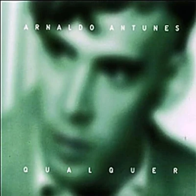 Afbeelding van Arnaldo Antunes Qualquer (CD)