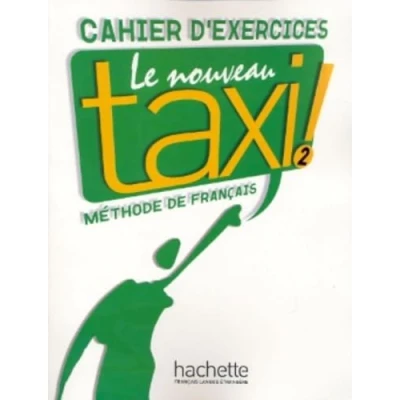 Afbeelding van Le Nouveau TAXI! 2 cahier d&#039;exercices