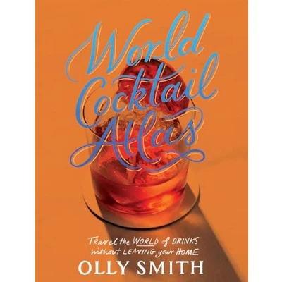 Afbeelding van World Cocktail Atlas