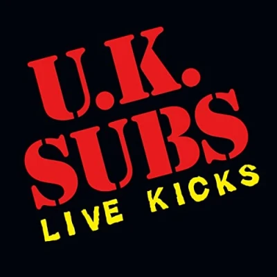Afbeelding van UK Subs Live Kicks (CD)