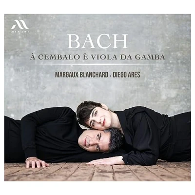 Afbeelding van Margaux Blanchard, Diego Ares Bach A Cembalo È Viola Da Gamba (CD)