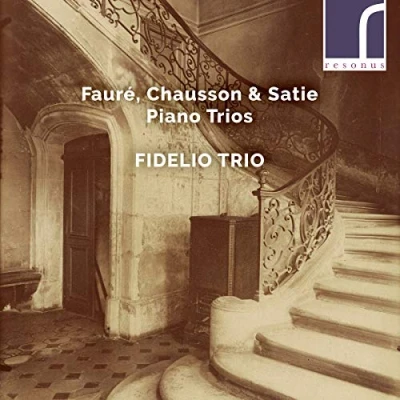Afbeelding van Fidelio Trio Faure Chausson &amp; Satie Piano Trios (CD)