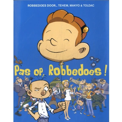 Afbeelding van Robbedoes door ... (oneshot) 8 Pas op, Robbedoes!