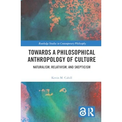 Afbeelding van Routledge Studies in Contemporary Philosophy Towards a Philosophical Anthropology of Culture