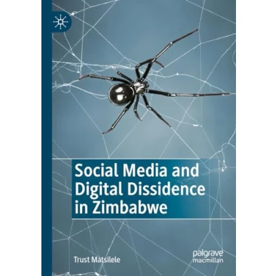 Afbeelding van Social Media and Digital Dissidence in Zimbabwe
