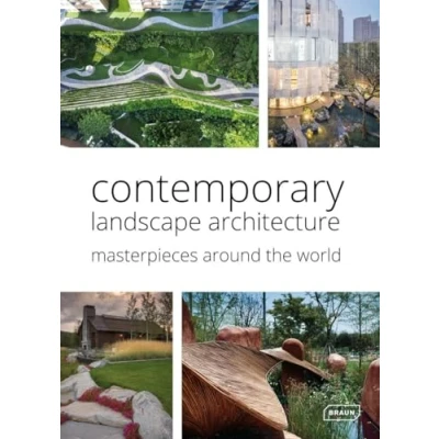 Afbeelding van Contemporary Landscape Architecture: Masterpieces around the World
