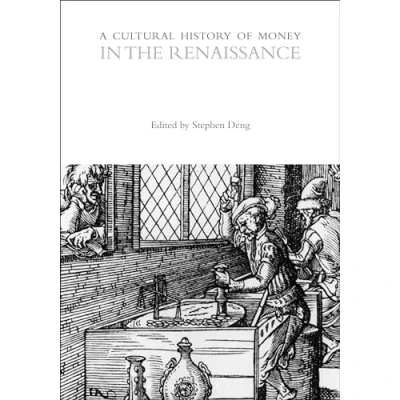 Afbeelding van the Cultural Histories Series A History of Money in Renaissance
