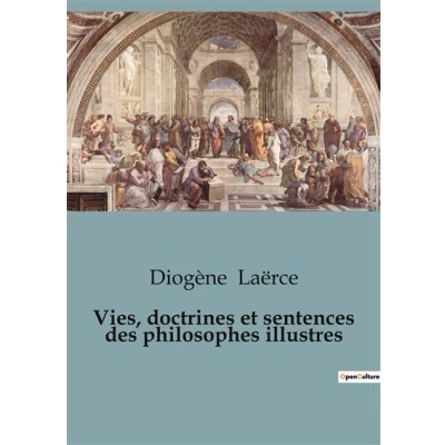 Image de Vies, doctrines et sentences des philosophes illustres