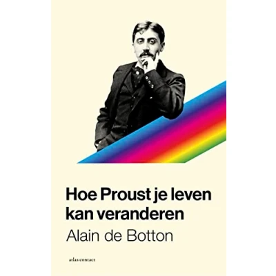 Afbeelding van Hoe Proust je leven kan veranderen