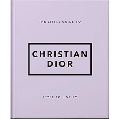 Image de The Little Guide To Christian Dior /anglais