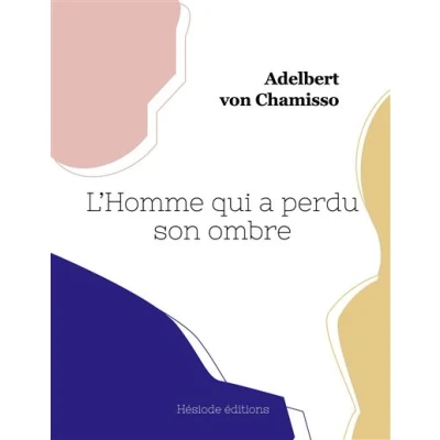 Image de L&#039;Homme qui a perdu son ombre