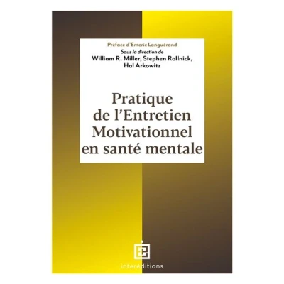 Image de Pratique de l&#039;entretien motivationnel en santé mentale