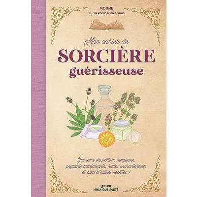 Afbeelding van Mon cahier sorciere guerisseuse grimoire de potions magiques
