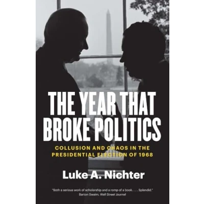 Afbeelding van The Year That Broke Politics