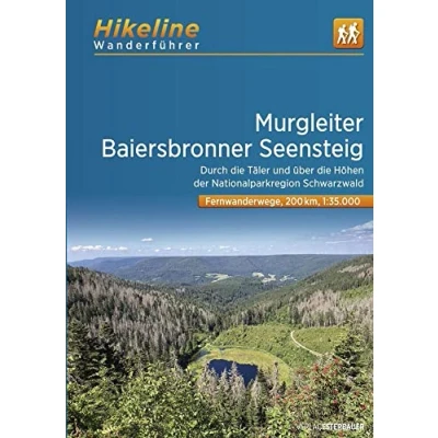 Afbeelding van Wanderführer Murgleiter Baiersbronner Seensteig Durch die Täler und über Höhen der Nationalparkregion Schwarzwald