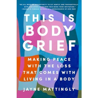 Afbeelding van This Is Body Grief