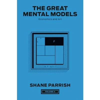 Afbeelding van The Great Mental Models, Volume 4