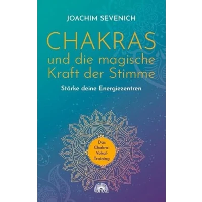 Afbeelding van Chakras und die magische Kraft der Stimme