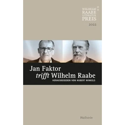 Afbeelding van Jan Faktor trifft Wilhelm Raabe