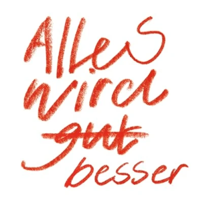 Afbeelding van Florian Paul &amp; Die Kapelle Der Letzten Hoffnung Alles Wird Besser (CD)
