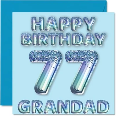 Afbeelding van Verjaardagskaart voor opa 77 jaar, blauwe glitterballonnen, verjaardagskaarten jarige grootvader van kleinzoon en kleindochter, 145 mm x