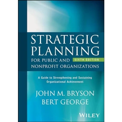 Afbeelding van Strategic Planning for Public and Nonprofit Organizations