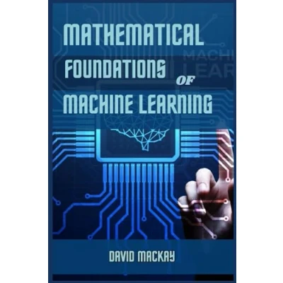 Afbeelding van Mathematical Foundations of Machine Learning