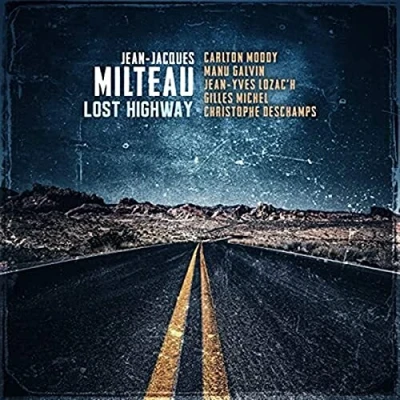 Afbeelding van Jean Jacques Milteau Lost Highway (CD)