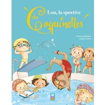 Afbeelding van Lou la championne des coquillettes