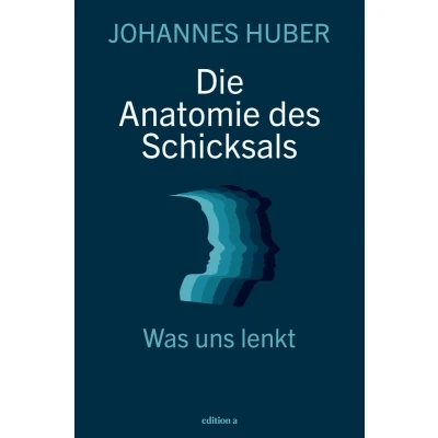 Afbeelding van Die Anatomie des Schicksals