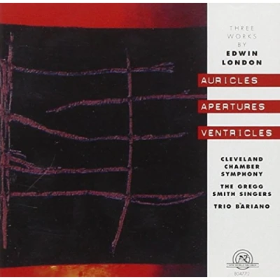 Afbeelding van Gregg Smith Singers, Cleveland Chamber Symphony London: Apertures, Auricles, Ventricles (CD)