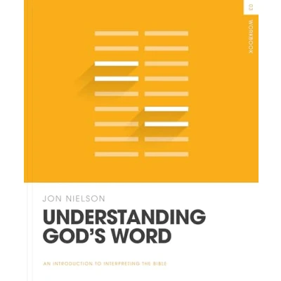 Afbeelding van Theology Basics Understanding God&#039;s Word Workbook