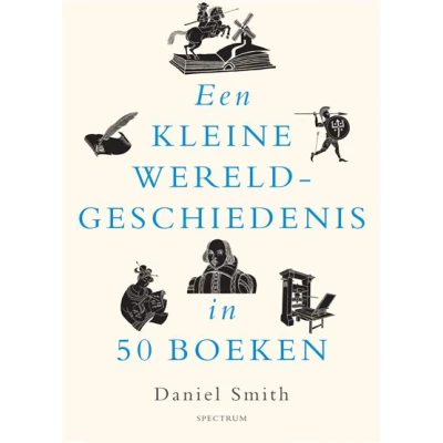 Image de Een kleine wereldgeschiedenis in 50 boeken