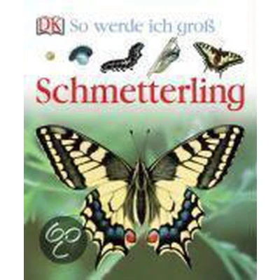 Afbeelding van So werde ich groß. Schmetterling